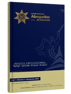 REVISTA RAFAEL VELARDE ÁLVAREZ RIVERA 1RA EDICIÓN - DEL ILUSTRE COLEGIO DE ABOGADOS DE AYACUCHO (ICAA)