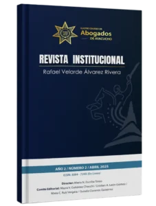 REVISTA RAFAEL VELARDE ÁLVAREZ RIVERA 2DA EDICIÓN - DEL ILUSTRE COLEGIO DE ABOGADOS DE AYACUCHO (ICAA)