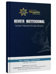 REVISTA RAFAEL VELARDE ÁLVAREZ RIVERA 3RA EDICIÓN - DEL ILUSTRE COLEGIO DE ABOGADOS DE AYACUCHO (ICAA)